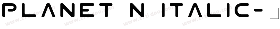 Planet N Italic字体转换